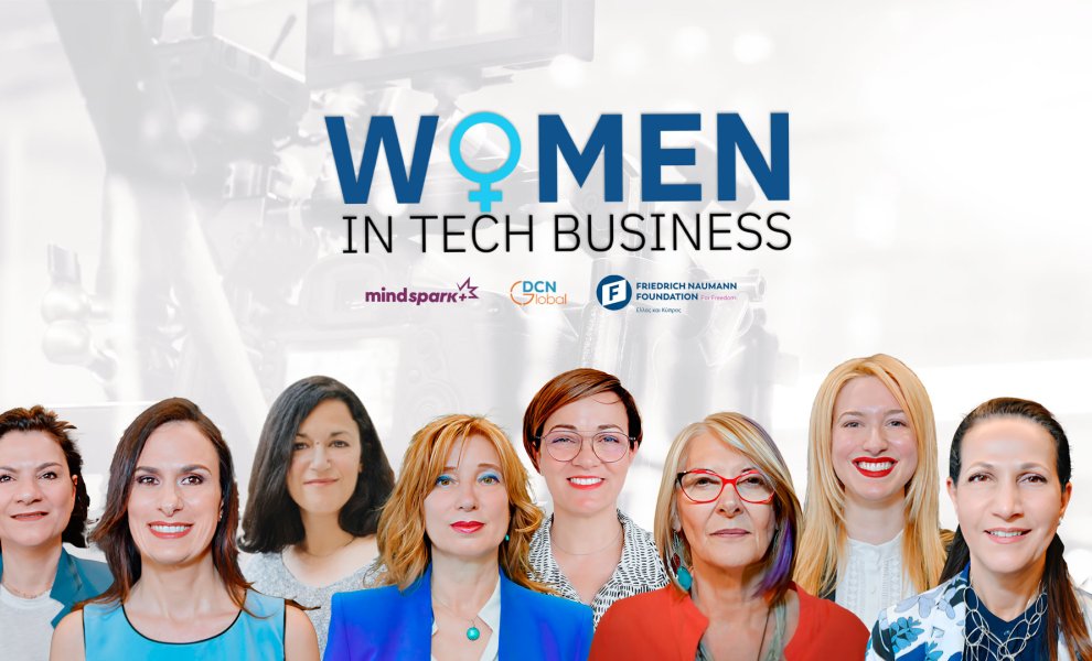 «Women in Tech Business»- Μια σειρά συνεντεύξεων από γυναίκες προς όλες τις γυναίκες