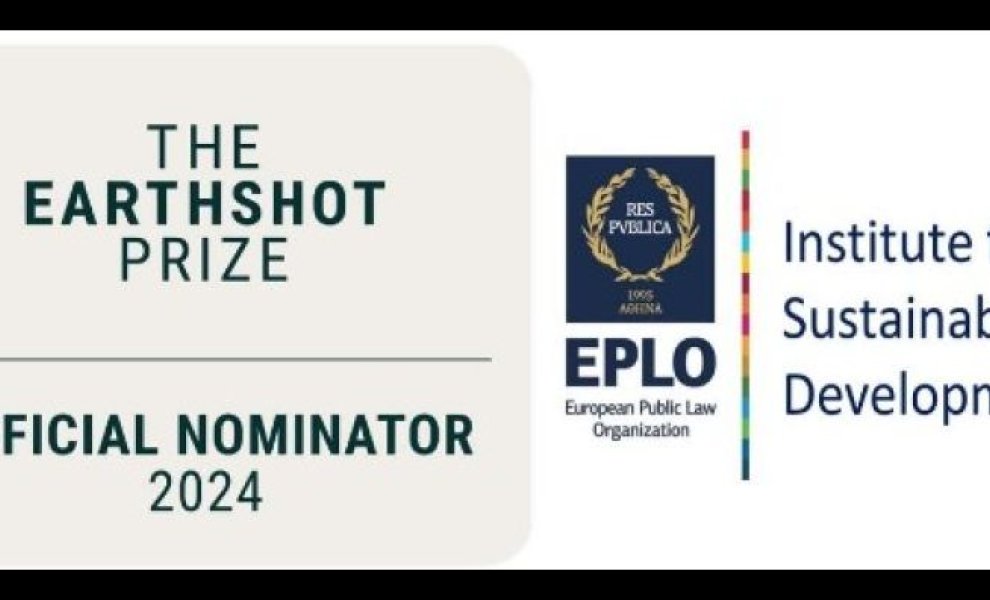 Υποψηφιότητες για το βραβείο The Earthshot Prize 2024 από τον Ινστιτούτο για τη Βιώσιμη Ανάπτυξη του Ευρωπαϊκού Οργανισμού Δημοσίου Δικαίου