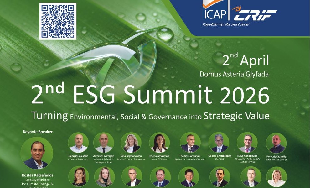 Το 2ο ESG Summit της ICAP CRIF τον Απρίλιο στην Αθήνα-Ναυτιλία, κινητικότηα, νερό και ΑΙ στο επίκεντρο